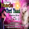 About Yaada Teri Yaad Harsh Ke Dil Se Song